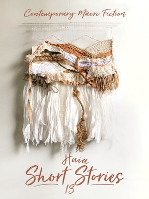 cover image of Huia Short Stories 13